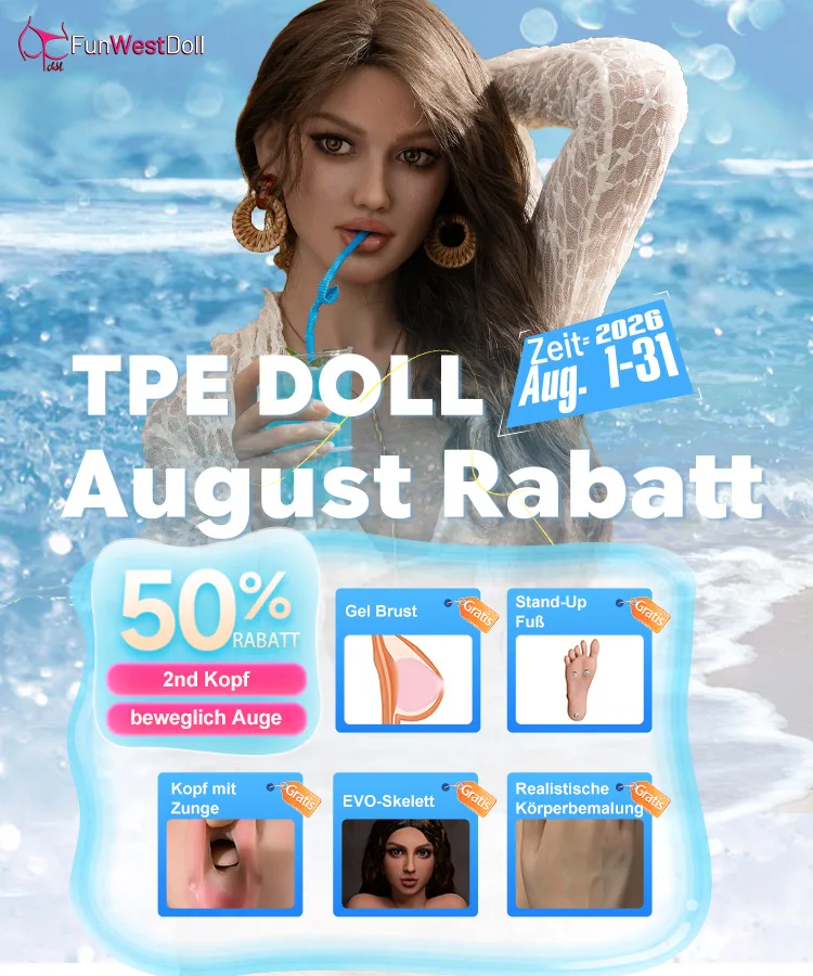 August Rabatt Funwest TPE Dolls